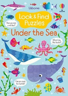 Look and Find Puzzles  Look and Find Puzzles Under the Sea - Kirsteen Robson; Gareth Lucas (Paperback) 01-04-2021 