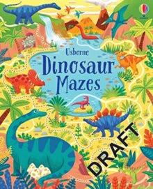 Maze Books  Dinosaur Mazes - Sam Smith; Sam Smith; Various (Paperback) 01-04-2021 