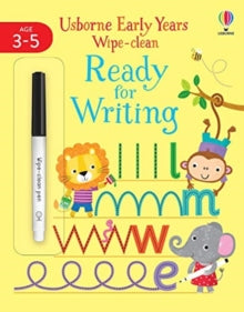 Usborne Early Years Wipe-clean  Early Years Wipe-Clean Ready for Writing - Jessica Greenwell; Jessica Greenwell; Christine Sheldon (Paperback) 04-02-2021 