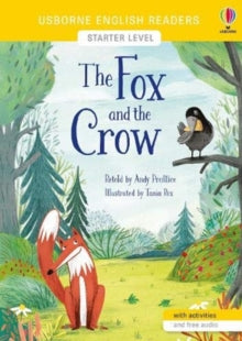 English Readers Starter Level  The Fox and the Crow - Andy Prentice; Tania Rex (Illustrator) (Paperback) 29-04-2021 