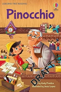 First Reading Level 4  Pinocchio - Jesus Lopez (Illustrator); Andy Prentice (Hardback) 11-11-2021 