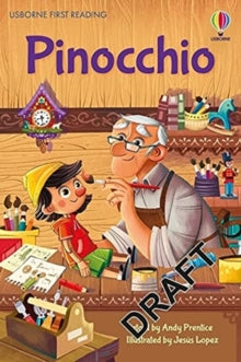 First Reading Level 4  Pinocchio - Jesus Lopez (Illustrator); Andy Prentice (Hardback) 11-11-2021 