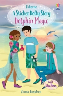 Sticker Dolly Stories  Dolphin Magic: A Summer Special - Zanna Davidson; Heather Burns (Paperback) 23-06-2022 