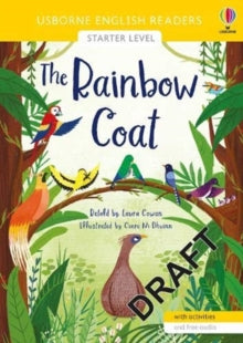 English Readers Starter Level  The Rainbow Coat - Laura Cowan; Laura Cowan; Ciara ni Dhuinn (Illustrator) (Paperback) 29-04-2021 