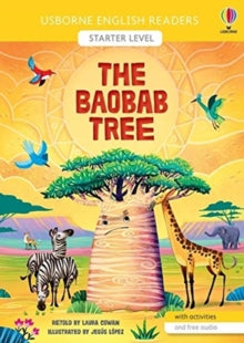 English Readers Starter Level  The Baobab Tree - Laura Cowan; Jesus Lopez (Illustrator) (Paperback) 29-04-2021 