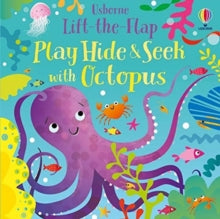 Play Hide & Seek  Play Hide and Seek with Octopus - Sam Taplin; Sam Taplin; Gareth Lucas (Board book) 13-05-2021 