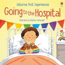 First Experiences  Going to the Hospital - Anne Civardi; Stephen Cartwright (Paperback) 06-08-2020 