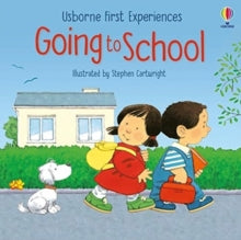 First Experiences  Going to School - Anne Civardi; Stephen Cartwright (Paperback) 27-05-2021 