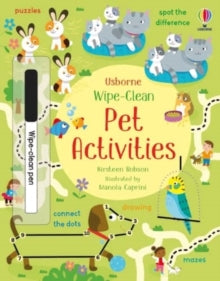 Wipe-clean Activities  Wipe-Clean Pet Activities - Kirsteen Robson; Manola Caprini (Paperback) 17-03-2022 