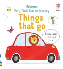 Very First Words Library  Things that go - Matthew Oldham; Tony Neal (Board book) 28-10-2021 