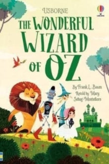 Short Classics  The Wonderful Wizard of Oz - Mary Sebag-Montefiore; Lorena Alvarez (Hardback) 23-06-2022 
