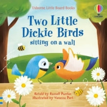 Little Board Books  Two little dickie birds sitting on a wall - Russell Punter; Vanessa Port (Board book) 03-03-2022 