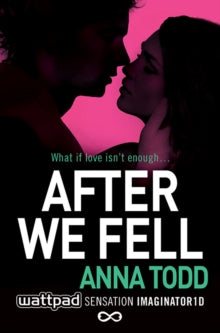 After We Fell - Anna Todd (Paperback) 01-01-2015 