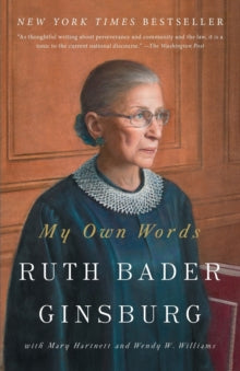 My Own Words - Ruth Bader Ginsburg; Mary Hartnett; Wendy W. Williams (Paperback) 23-08-2018 