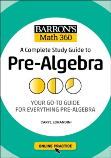 Barron's Math 360: A Complete Study Guide to Pre-Algebra with Online Practice - Caryl Lorandini (Paperback) 20-01-2022 