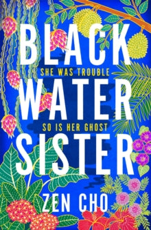 Black Water Sister - Zen Cho (Paperback) 12-05-2022 