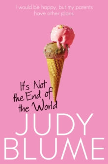 It's Not the End of the World - Judy Blume (Paperback) 19-05-2016 