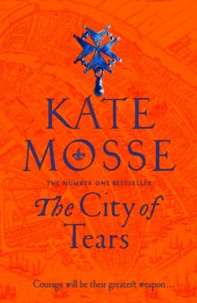 The Burning Chambers  The City of Tears - Kate Mosse (Hardback) 19-01-2021 