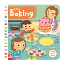 Campbell Busy Books  Busy Baking - Louise Forshaw; Louise Forshaw (Board book) 02-06-2016 