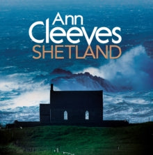 Shetland - Ann Cleeves (Hardback) 22-10-2015 