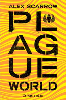 REMADE  Plague World - Alex Scarrow (Paperback) 26-07-2018 