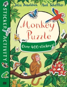 Monkey Puzzle Sticker Book - Julia Donaldson; Axel Scheffler (Paperback) 11-02-2016 