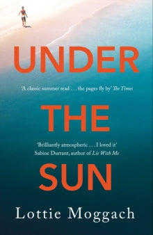 Under the Sun - Lottie Moggach (Paperback) 31-05-2018 