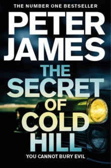 The Secret of Cold Hill - Peter James (Paperback) 25-06-2020 