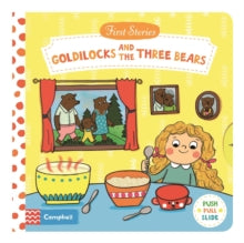 First Stories  Goldilocks and the Three Bears - Natascha Rosenberg (Board book) 24-08-2017 