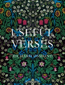 Useful Verses - Richard Osmond (Paperback) 23-03-2017 Winner of Eric Gregory Award for Poetry 2017 (UK) and Seamus Heaney Centre Prize 2018 (UK). Short-listed for Costa Poetry Award 2018 (UK).