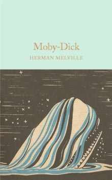 Macmillan Collector's Library  Moby-Dick - Herman Melville; Nigel Cliff (Hardback) 06-10-2016 