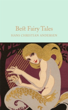 Macmillan Collector's Library  Best Fairy Tales - Hans Christian Andersen (Hardback) 06-10-2016 