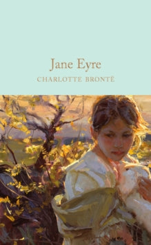 Macmillan Collector's Library  Jane Eyre - Charlotte Bronte; Sam Gilpin (Hardback) 23-03-2017 