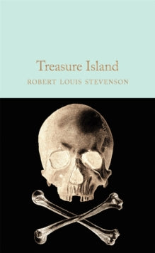 Macmillan Collector's Library  Treasure Island - Robert Louis Stevenson; Sam Gilpin (Hardback) 25-07-2017 