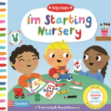 Campbell Big Steps  I'm Starting Nursery: Helping Children Start Nursery - Marion Cocklico; Campbell Books (Board book) 09-08-2018 