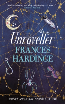 Unraveller - Frances Hardinge (Hardback) 01-09-2022 