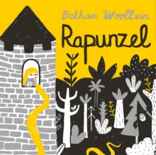 Rapunzel - Bethan Woollvin (Paperback) 31-05-2018 