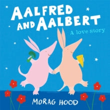 Aalfred and Aalbert - Morag Hood (Paperback) 23-01-2020 