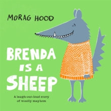 Brenda Is a Sheep - Morag Hood (Paperback) 23-07-2020 