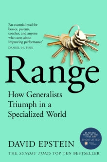 Range: How Generalists Triumph in a Specialized World - David Epstein (Paperback) 01-10-2020 