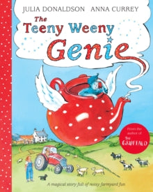 The Teeny Weeny Genie - Julia Donaldson; Anna Currey (Paperback) 05-08-2021 