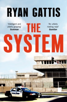 The System - Ryan Gattis (Paperback) 05-08-2021 