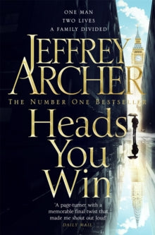 Heads You Win - Jeffrey Archer (Paperback) 02-05-2019 
