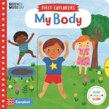 Campbell First Explorers  My Body - Rebecca Jones (Board book) 21-09-2017 