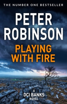 The Inspector Banks series  Playing With Fire - Peter Robinson (Paperback) 27-05-2021 