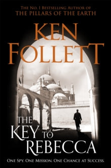 The Key to Rebecca - Ken Follett (Paperback) 30-05-2019 