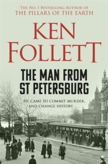 The Man From St Petersburg - Ken Follett (Paperback) 30-05-2019 