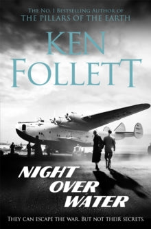 Night Over Water - Ken Follett (Paperback) 30-05-2019 