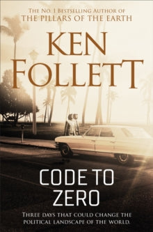 Code to Zero - Ken Follett (Paperback) 30-05-2019 