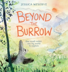 Beyond the Burrow - Jessica Meserve (Hardback) 04-03-2021 